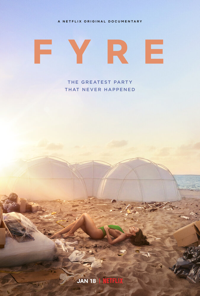FYRE: Величайшая вечеринка, которая не состоялась смотреть онлайн